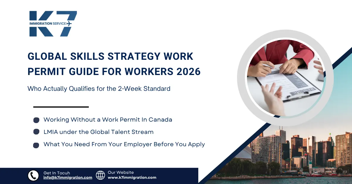Global Skills Strategy Work Permit Guide for Workers 2026